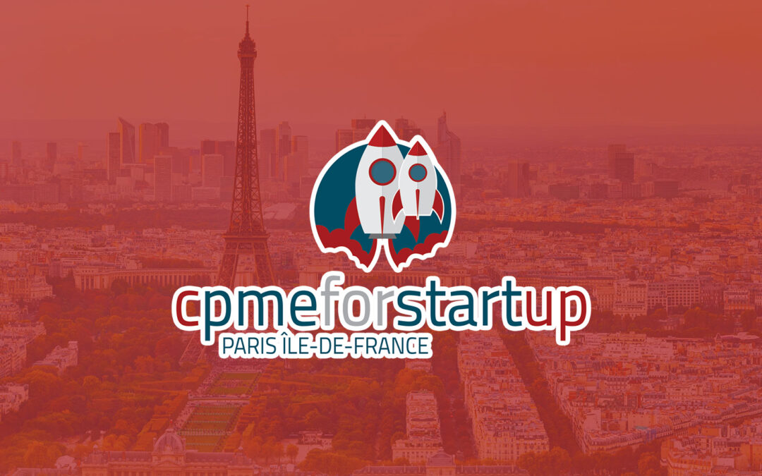 « CPME for Startup », le 1er programme qui connecte les startups aux TPE et PME franciliennes