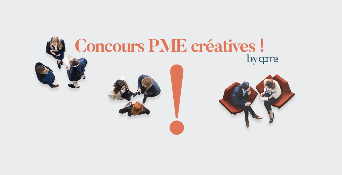 Concours “PME créatives !” : entrepreneurs, faites-vous remarquer !