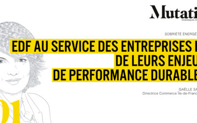 Mutations #2 : EDF au service des entreprises et de leurs enjeux de performance durables