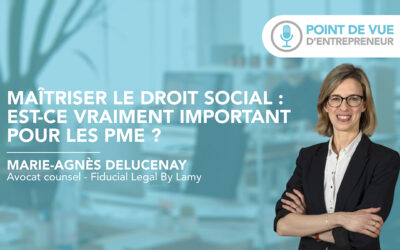 “Maîtriser le droit social : est-ce vraiment important pour les PME ?”