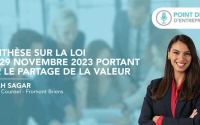 Synthèse sur la loi du 29 novembre 2023 portant sur le partage de la valeur