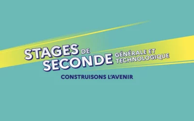 Stages de seconde : ouvrez les portes de votre entreprise