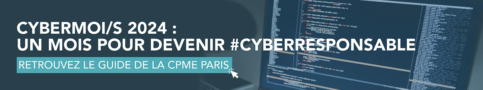 HUB | Cybermoi/s 2024 : devenez cyber responsable