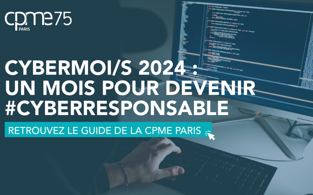 HUB | Cybermoi/s 2024 : devenez cyber responsable