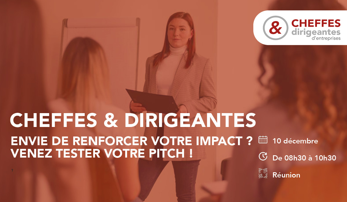 Cheffes et dirigeantes : envie de renforcer votre impact ? Venez tester votre pitch !