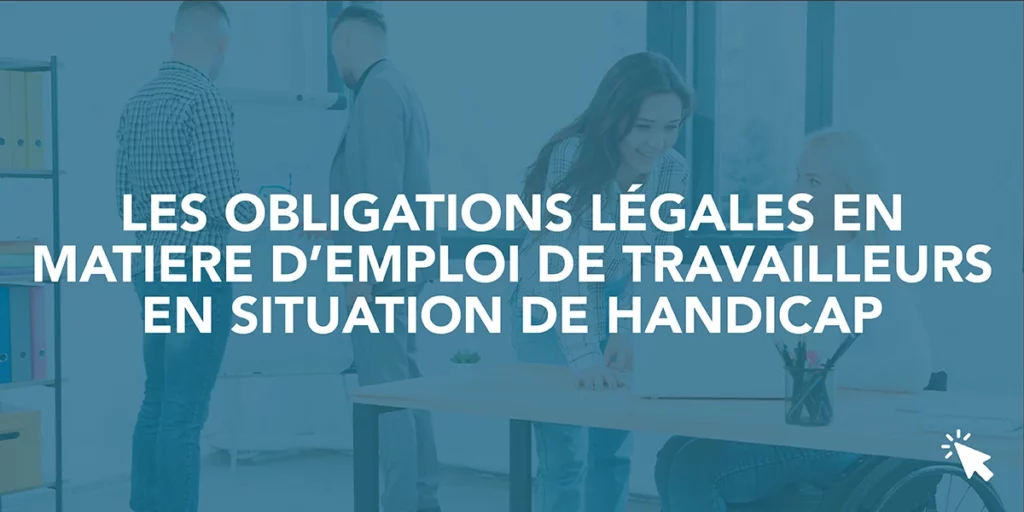 L’emploi des personnes handicapées