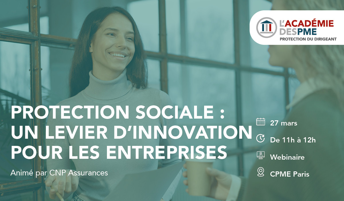 Protection sociale : un levier d’innovation pour les entreprises