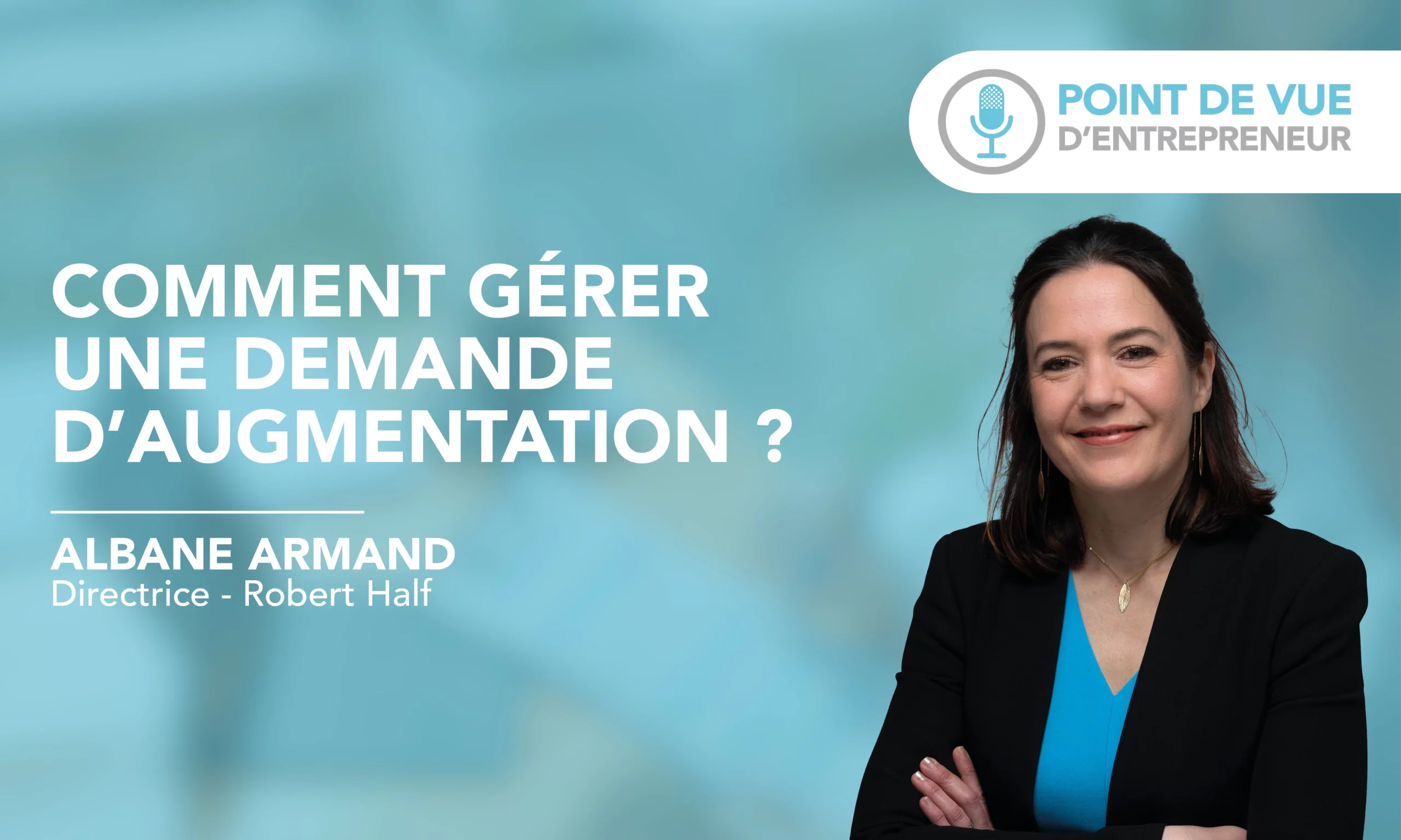 Gérer une demande d’augmentation