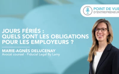 Jours fériés : quelles sont les obligations pour les employeurs ? 