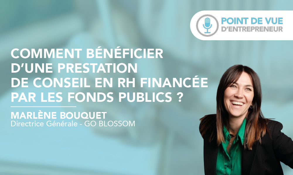 Comment bénéficier d’une prestation de conseil en RH financée par les fonds publics ?